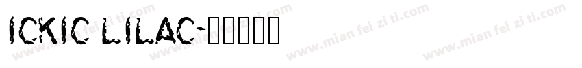 ickic Lilac字体转换